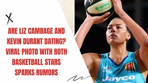 Are Liz Cambage and Kevin Durant dating? Viral photo with both basketball stars sparks rumors