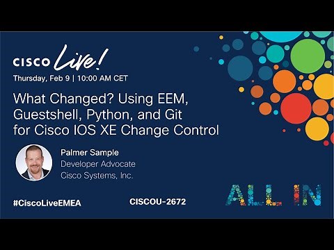 What Changed? Using EEM, Guestshell, Python, and Git for Cisco IOS XE Change Control
