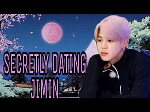 BTS Imagine Secretly dating Jimin Pt.1