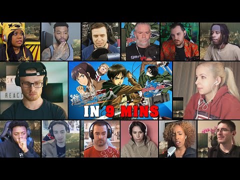 Attack on Titan IN 9 MINUTES [REACTION MASH-UP]#11