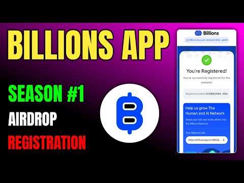 Billions Network Season 1 Airdrop 🔥 Registration Process Full Guide 🚀