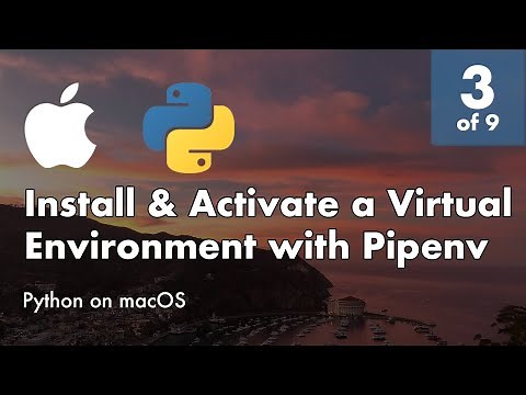 Install Python 3.8 on macOS - 3 of 9 - Install & Activate a Virtual Environment with Pipenv