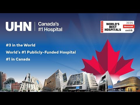 UHN | Canada's #1 Hospital
