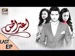 Aitraz Last Episode - ARY Digital Drama
