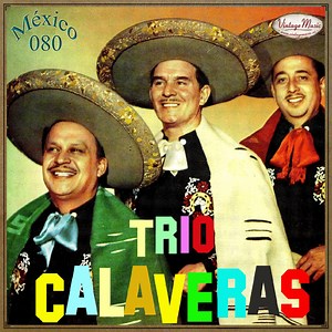 Trio Calaveras - Trio Calaveras