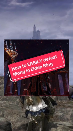 How to EASILY defeat Mohg in Elden Ring. #eldenring #darksouls #fromsoftware #gametok #gaming #videogames #gamer #foryou #fyp #fy #viral