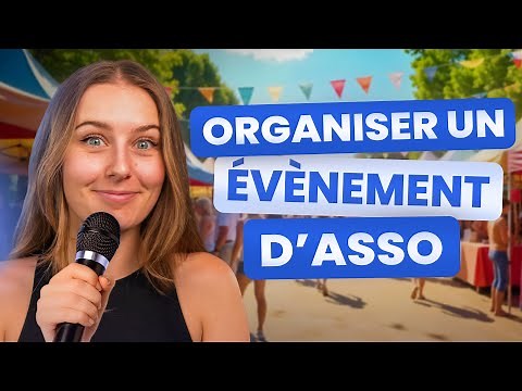 10 étapes pour organiser un événement associatif 🎭