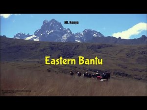 1Room Kenya KCSE History and Government Form 1 Lesson 14: The Eastern Bantu