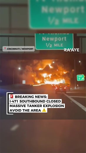 Massive Tanker Explosion on I-471 Cincinnati: Details Inside