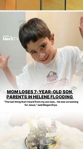 3.3M views · 69K reactions | "The last thing that I heard from my son was... He was screaming for Jesus," said Megan Drye. Her 7-year-old son and her parents were swept away in floodwaters following Hurricane Helene. Read more here: https://brnw.ch/21wNo1K | Merit Street Media | Facebook