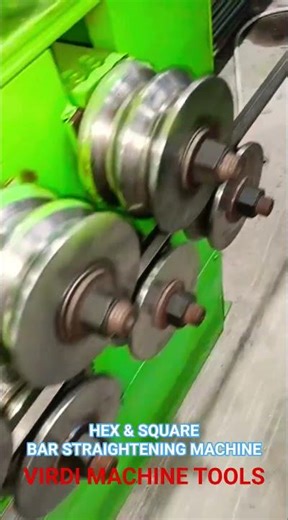 HEX & SQUARE BAR SECTION STRAIGHTENING MACHINE