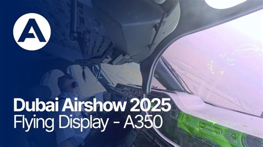 Dubai Airshow 2025 - A350 Flying Display | Dave Mills
