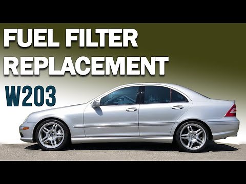 Mercedes-Benz W203 C-Class Fuel Filter Replacement