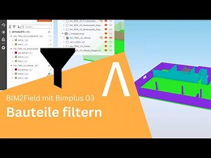 #03 Bimplus: Bauteile filtern