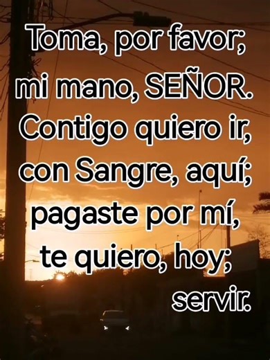 Alabanza cristiana de dominio popular "Toma, por favor, Señor"