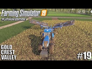 Cultivating the new field | Gold Crest Valley | Timelapse #19 | fs19 | Farming Simulator 19