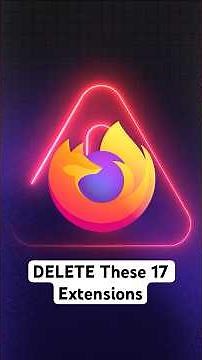 DELETE These 17 Extensions