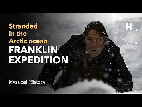 Solving a 100-Year-Old Mystery: What Happened to Franklin's Expedition?