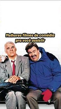 Melhores filmes de comédia pra você assistir 🎬🍿😆