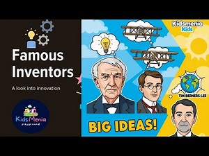 Famous Inventors & Their BIG Ideas! 💡🚀📱 | ‪@kidmenia‬ Kids Learning