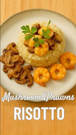 The Creamiest Mushroom & Prawns Risotto You’ll Ever Taste!