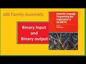 Computer Organization and assembly Language| Binary Input | Binary Output| X86 Family Processor