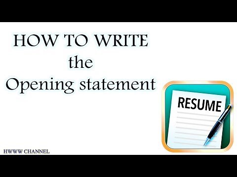 OPENING STATEMENT FOR A RESUME