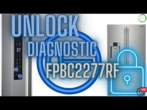 Frigidaire Pro Refrigerator FPBC2277RF: Unlock Diagnostic Mode Mysteries!