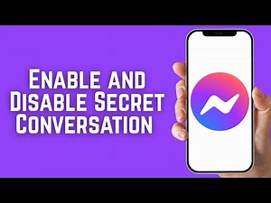 How to Enable and Disable Secret Conversation in Messenger - New Messenger Update