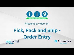 AcuRental - Pick Pack and Ship With Acumatica