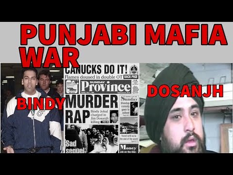 Indian Canadian Punjabi Sikh Gangs of Vancouver and the celeb hitman: Bindy Johal & the Dosanjh Bros