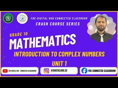 Introduction of Complex Numbers | Maths | Grade 10 | Crash Course Series FDE