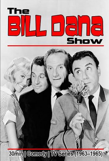 The Bill Dana Show (1963-1965) - TV Show