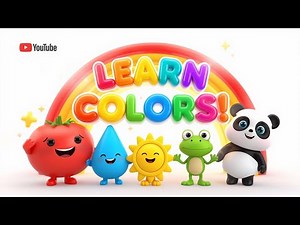 🌈 Learn Colors for Kids | Color Adventure with Cute Characters | Educational Cartoon for Children