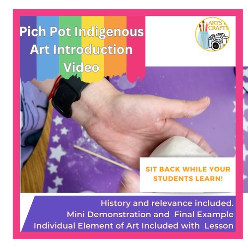 Pinch Pot Indigenous Art Introduction Video
