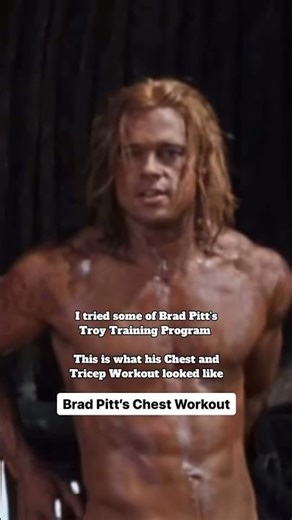 Brad Pitt’s Troy Chest and Tricep Workout ⚔️ #bradpitt