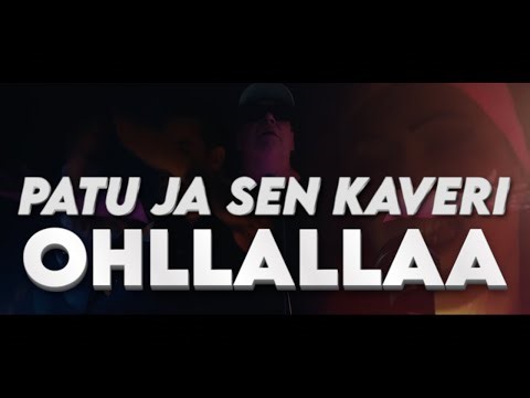 Patu ja sen kaveri - Oh la laa ( Virallinen video )