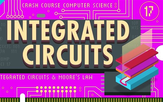 Integrated Circuits _ Moore_s Law_ Crash Course Computer Science _17