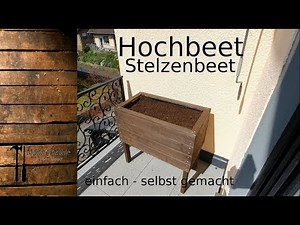 Hochbeet - einfach selbst gebaut