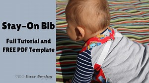 Reversible Stay-On Bib - Easy Sewing For Beginners