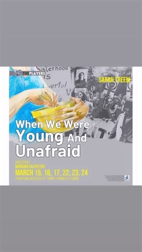 When We Were Young and Unafraid directed by Morgan Salpietro is opening on Friday 3/15! Continue celebrating International Women’s Day with the fantastic cast and crew. Adult and sensitive material. TICKETS: https://app.arts-people.com/index.php?show=190181 | The Players at The Barker Playhouse
