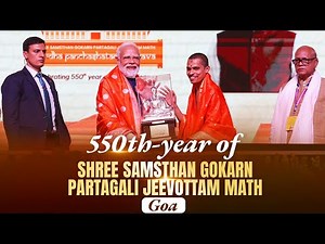 PM Modi participates in 550th-year celebration of the Shree Samsthan Gokarn Partagali Jeevottam Math