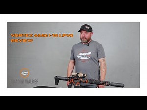 Vortex AMG 1-10 LPVO review