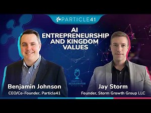 AI Entrepreneurship & Kingdom Values | Jay Storm