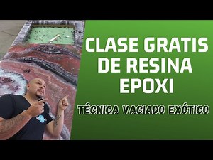 CLASE GRATIS DE RESINA EPOXI / técnica vaciado exótico paso a paso creación única