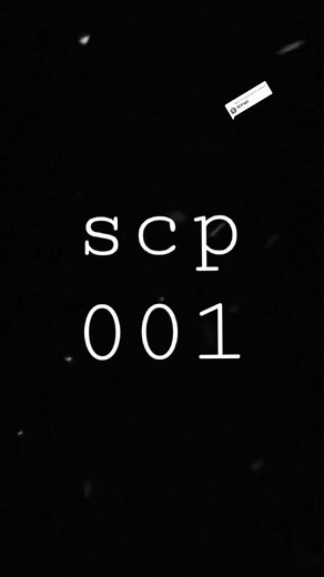 Replying to @joymasculino #scp #scp001#fyp #tiktok #fyppppppppppppppppppppppp #scp_322