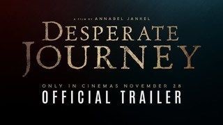 (Desperate Journey): Official Trailer