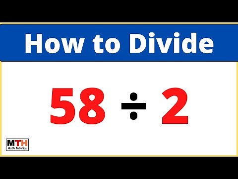58 divided by 2 (58÷2)
