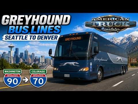 Greyhound Bus Routes | Seattle - Denver | ATS LIVE STREAM