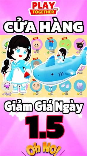 (Play Together) Cửa Hàng Giảm Giá Hôm Nay 1.5 #shorts #playtogethervng #gamingshorts #games